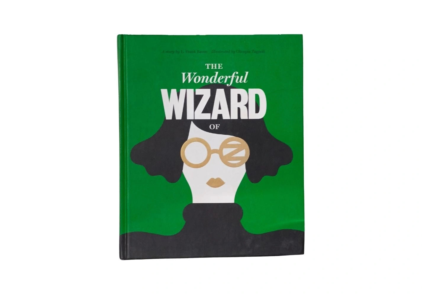 Classics Reimagined, The Wonderful Wizard of Oz