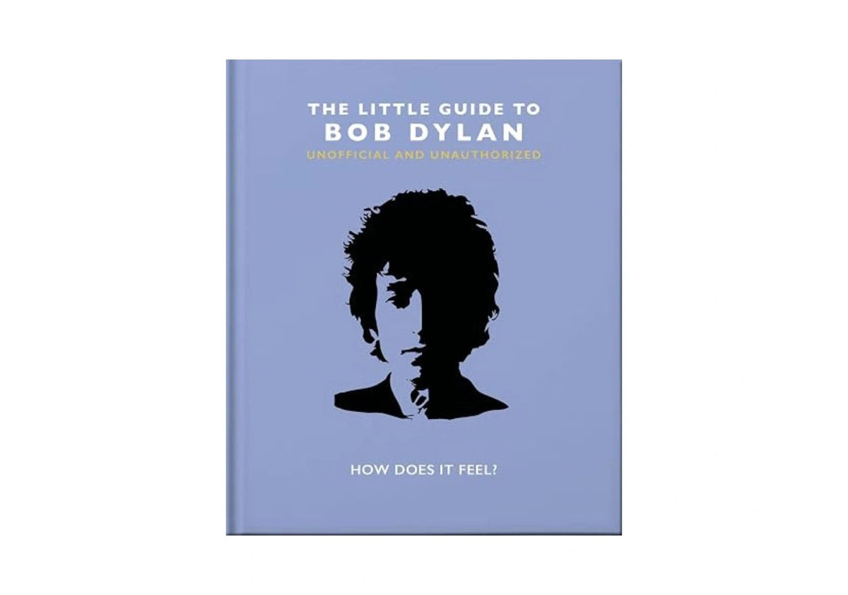 The Little Guide to Bob Dylan