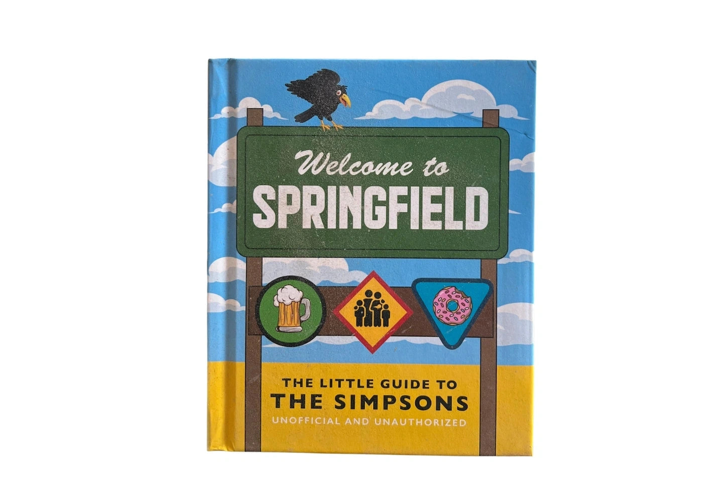 The Little Guide to The Simpsons: The show that never grows old (The Little Books of Film & TV, 12)