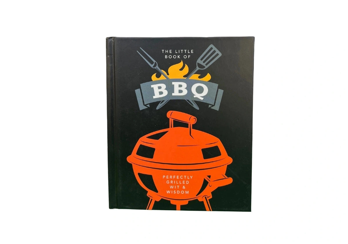 The Little Book of BBQ: Perfectly Grilled Wit & Wisdom (The Little Books of Food & Drink, 6)