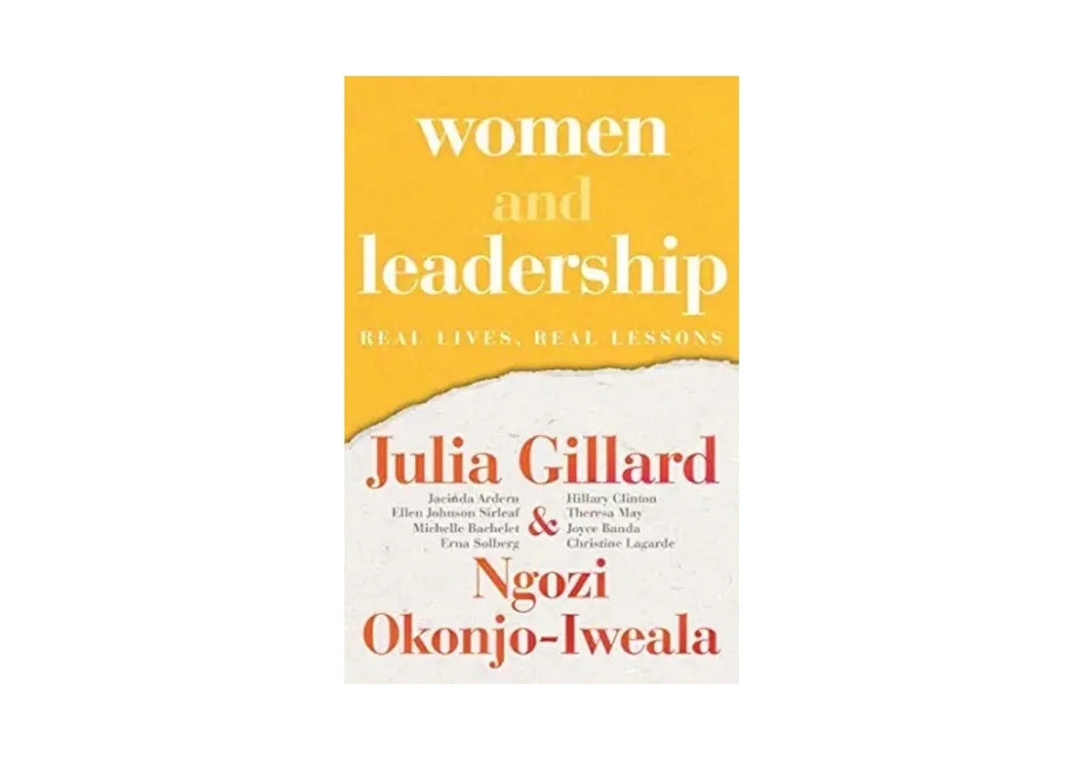 Women and Leadership: Real Lives, Real Lessons