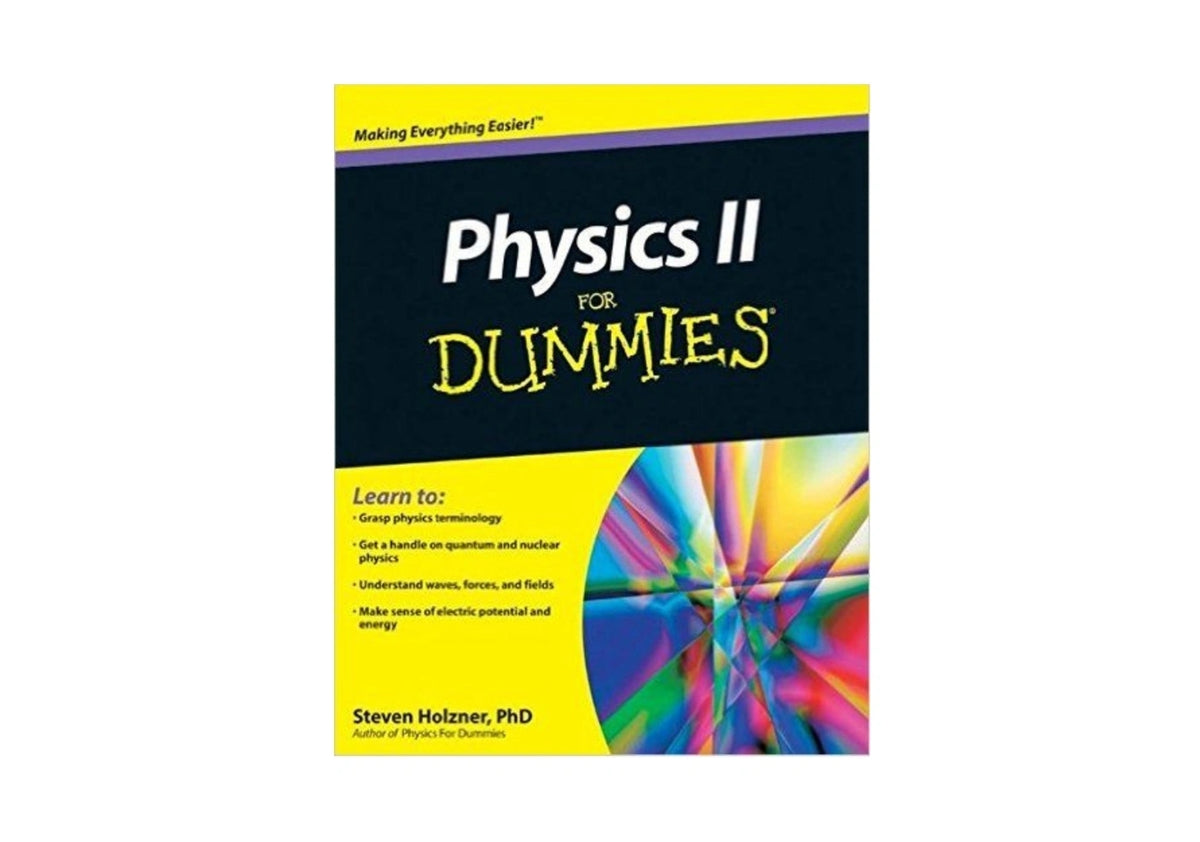 Physics II For Dummies