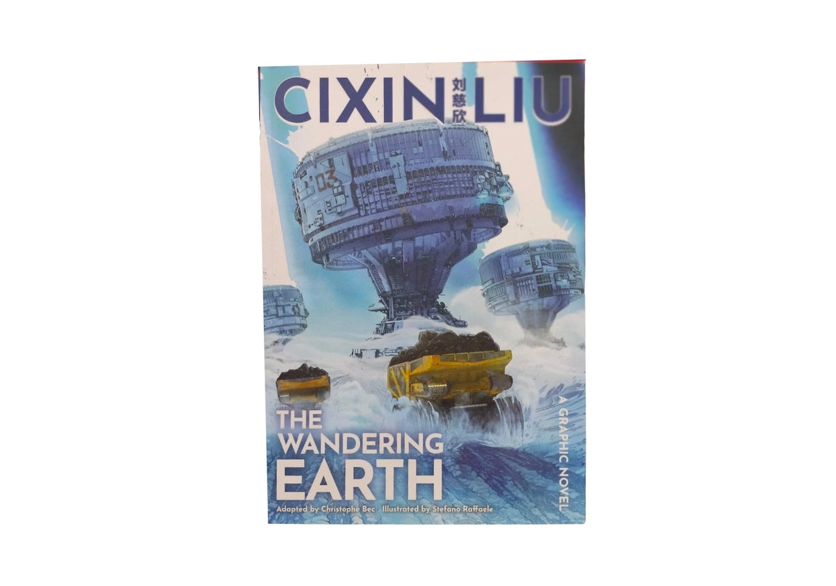 The Wandering Earth: Cixin Liu Graphic Novels #2