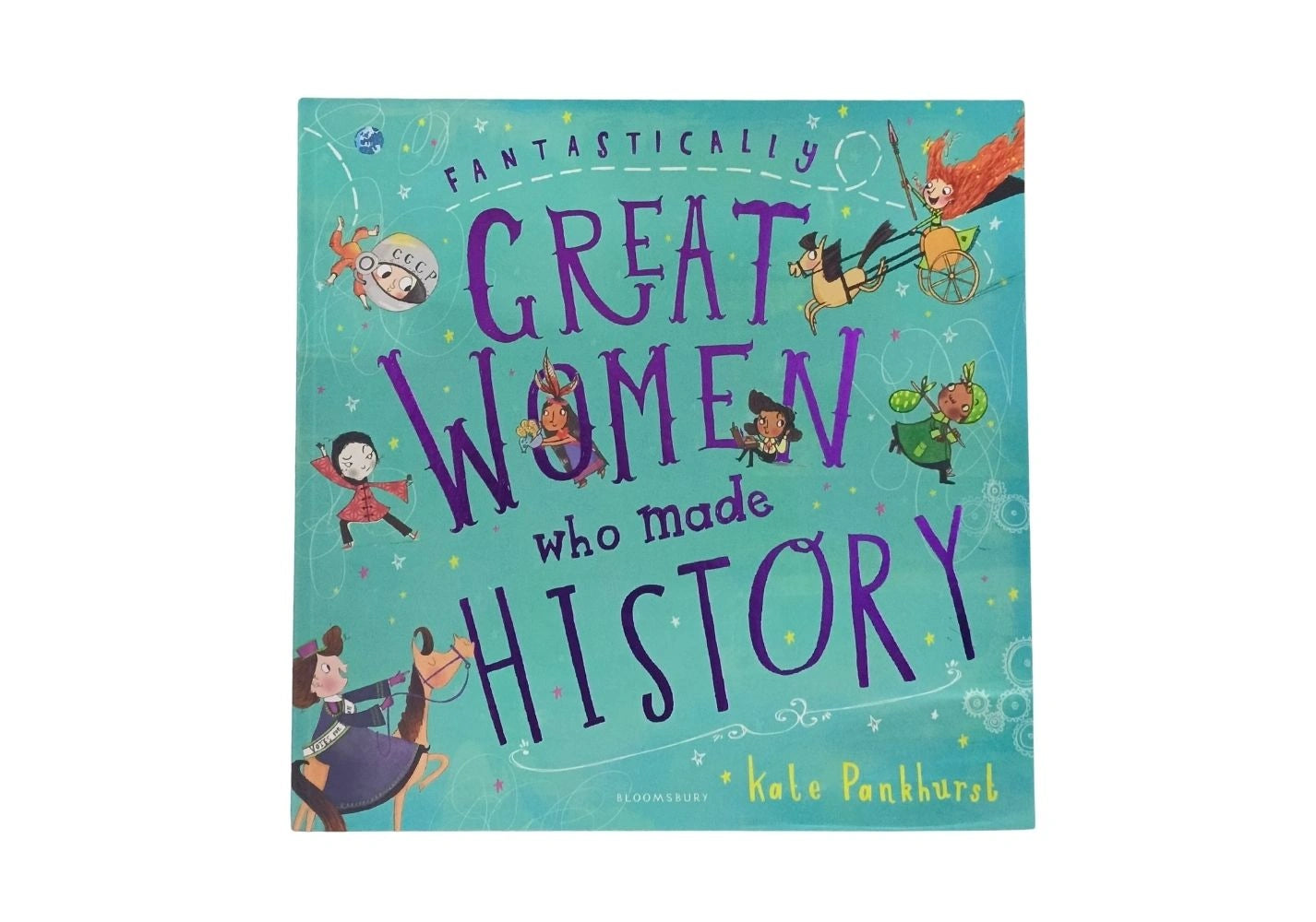 Fantastically Great Women Who Made History (Paperback)