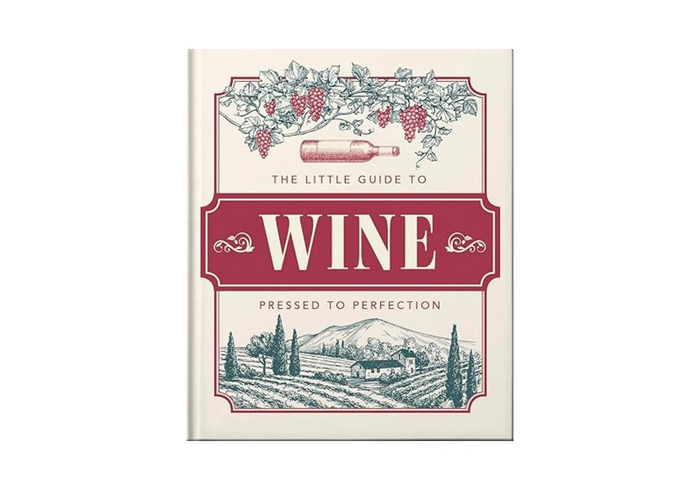 The Little Book of Wine: In vino veritas (Little Books of Food & Drink)