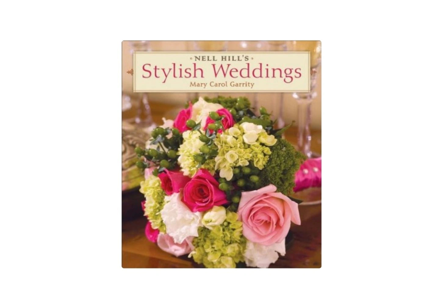 Nell Hill's Stylish Weddings