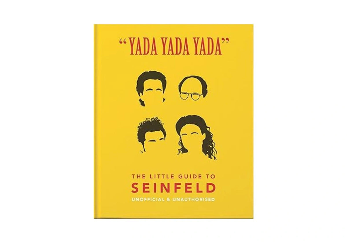 "Yada Yada Yada": The Little Guide to Seinfeld (The Little Books of Film & TV, 3)