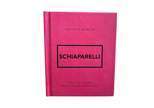 Little Book of Schiaparelli: The Story of the Iconic Fashion Designer (Little Books of Fashion)
