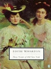 Three novels of old New York