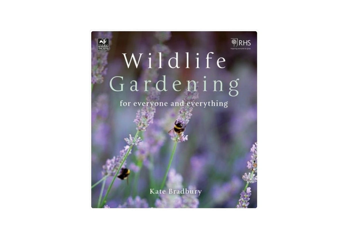 Wildlife Gardening For Everyone and Everything
