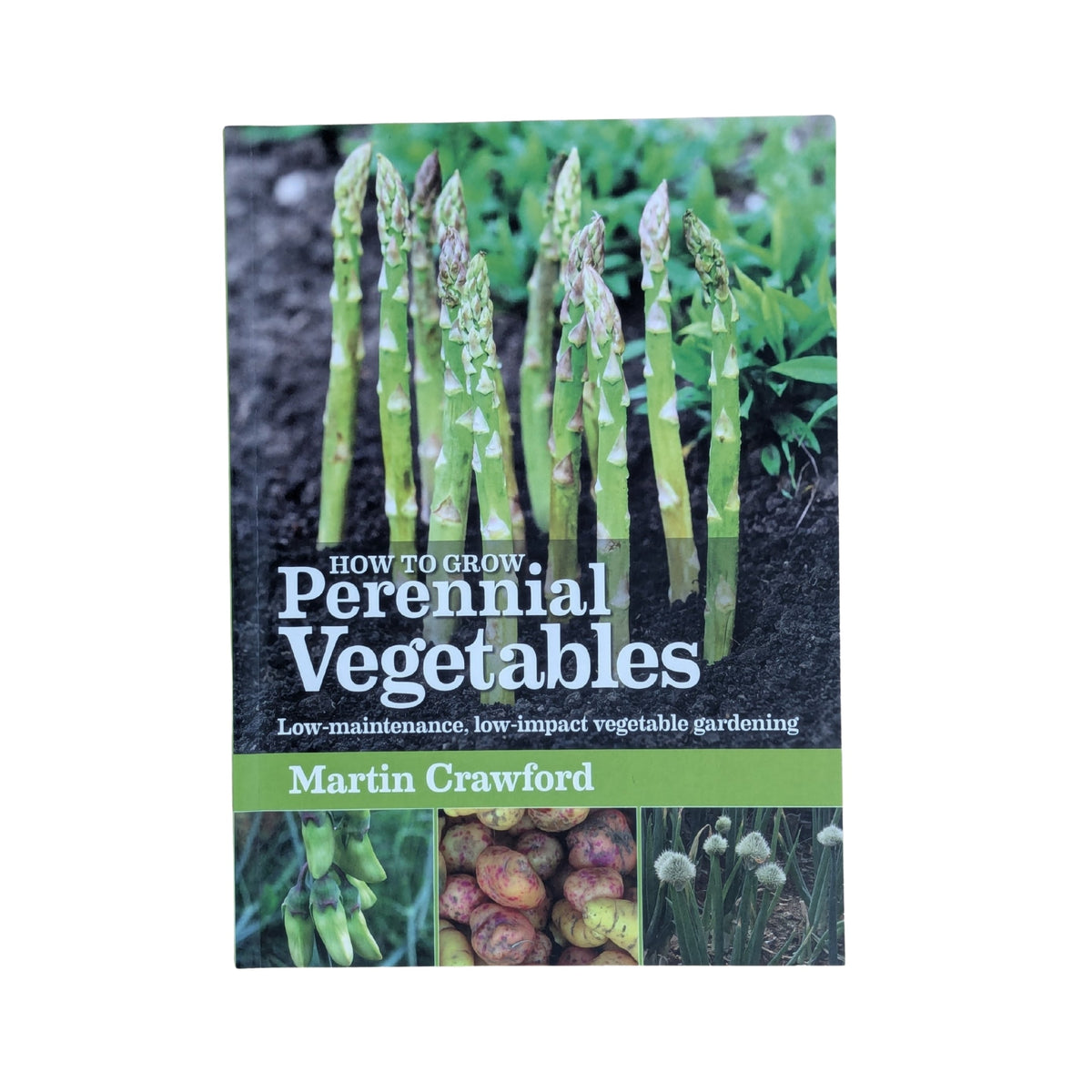 How to Grow Perennial Vegetables: