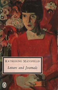 THE LETTERS AND JOURNALS: A SELECTION (TWENTIETH CENTURY CLASSICS)