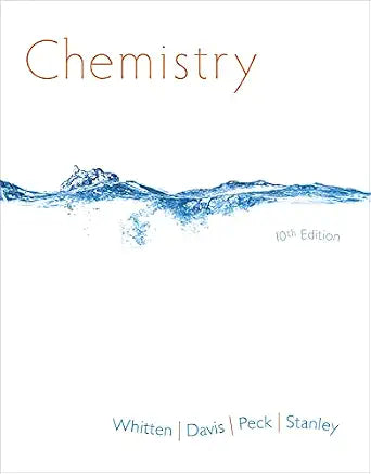 Study Guide for Whitten/Davis/Peck/Stanley's Chemistry, 10th