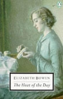 The Heat of the Day (Twentieth Century Classics S.)
