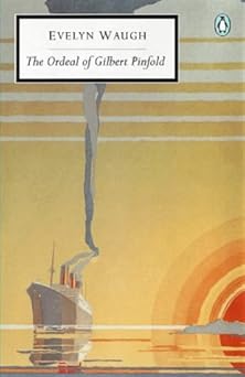 The Ordeal of Gilbert Pinfold (Penguin Twentieth Century Classics)