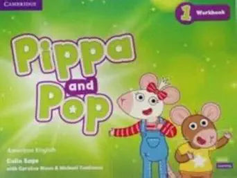 Pippa and Pop Level 1 Workbook American English