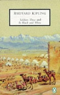 Soldiers Three (Penguin Twentieth Century Classics)