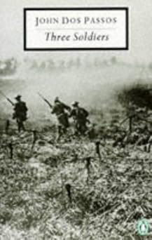 Three Soldiers (Twentieth Century Classics)