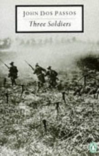 Three Soldiers (Twentieth Century Classics)