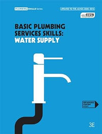 Basic Plumbing Services Skills: Water Supply