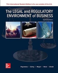 The Legal and Regulatory Environment of Business
