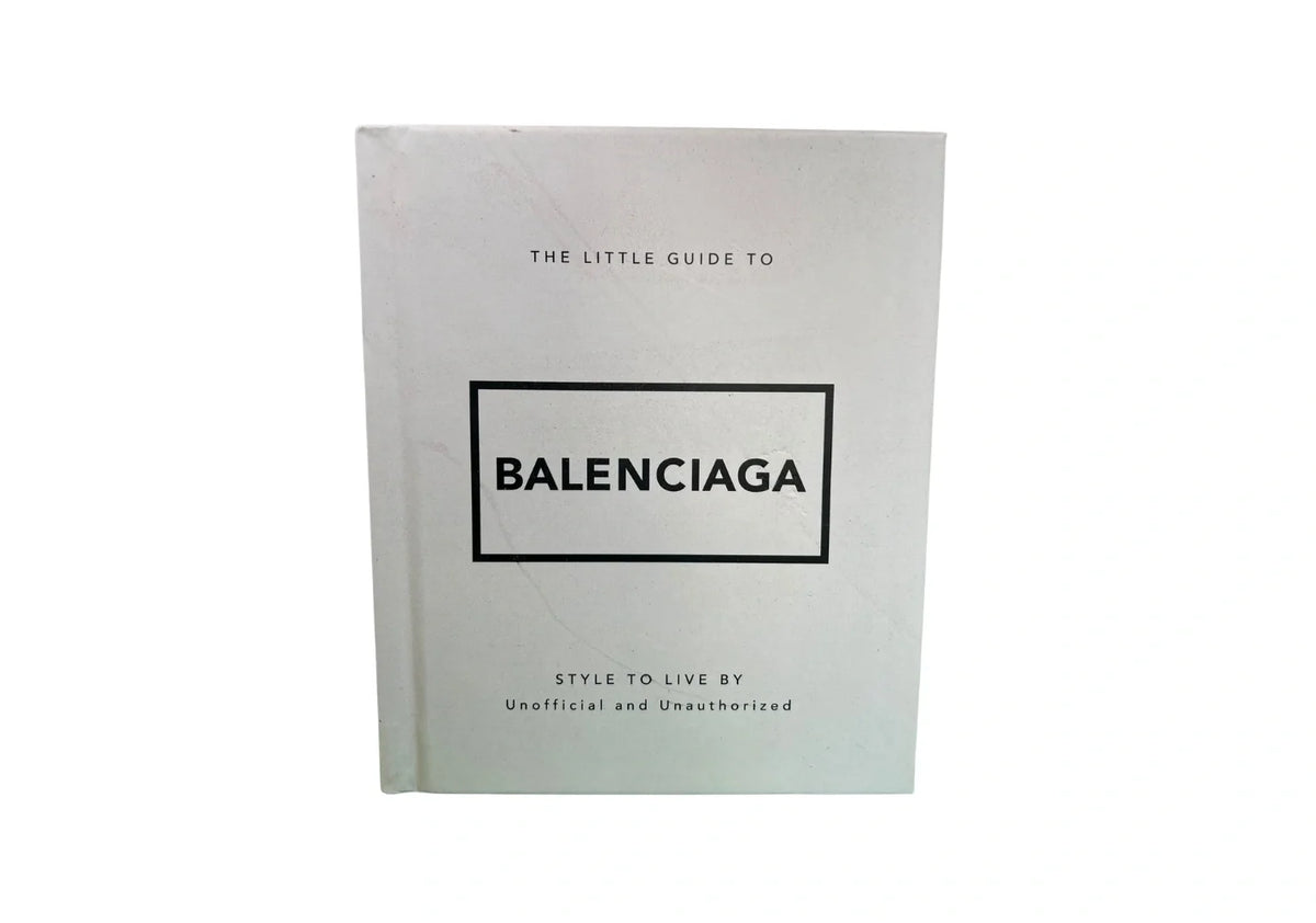 Little Book of Balenciaga: The Story of the Iconic Fashion House (Little Books of Fashion)