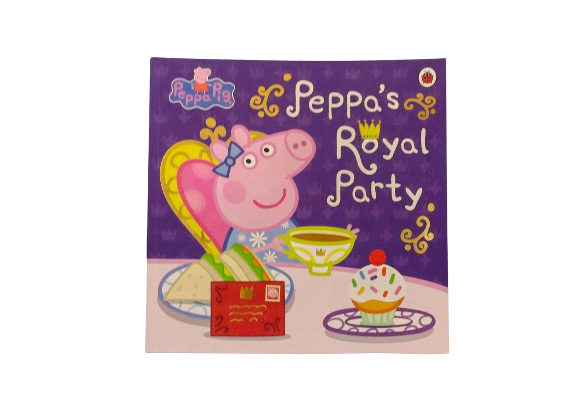 Peppa Pig: Peppa's Royal Party: Celebrate A Royal Weekend