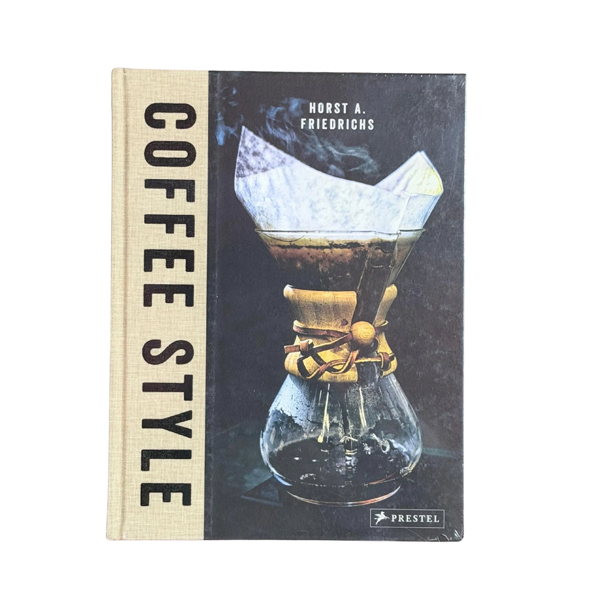 Coffee Style The Art of Artisanal Coffee Culture | Horst A. Friedrichs & Nora Manthey