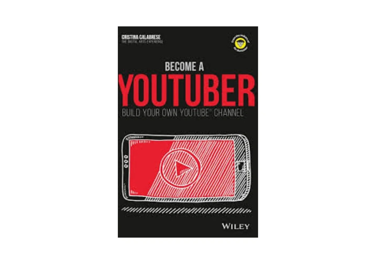Become a YouTuber: Build Your Own YouTube Channel (Dummies Junior)