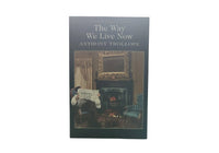 The way we live now by Anthony Trollope