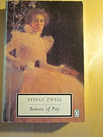 Beware of Pity (Penguin Twentieth Century Classics)