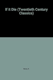If It Die (Twentieth Century Classics)