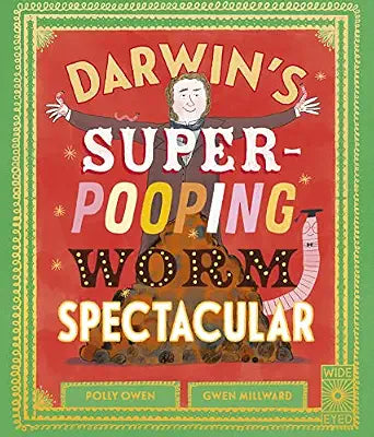 Darwin's Super-Pooping Worm Spectacular