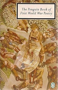 Penguin Book of First World War Poetry (Twentieth Century Classics)