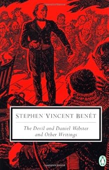 The Devil and Daniel Webster (Penguin Classics)