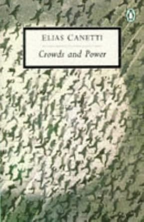 CROWDS AND POWER