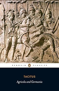 The Agricola and The Germania