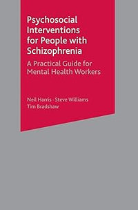 Psychosocial interventions for people with schizophrenia