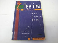 The Teeline Gold: Course Bk (Teeline Gold)
