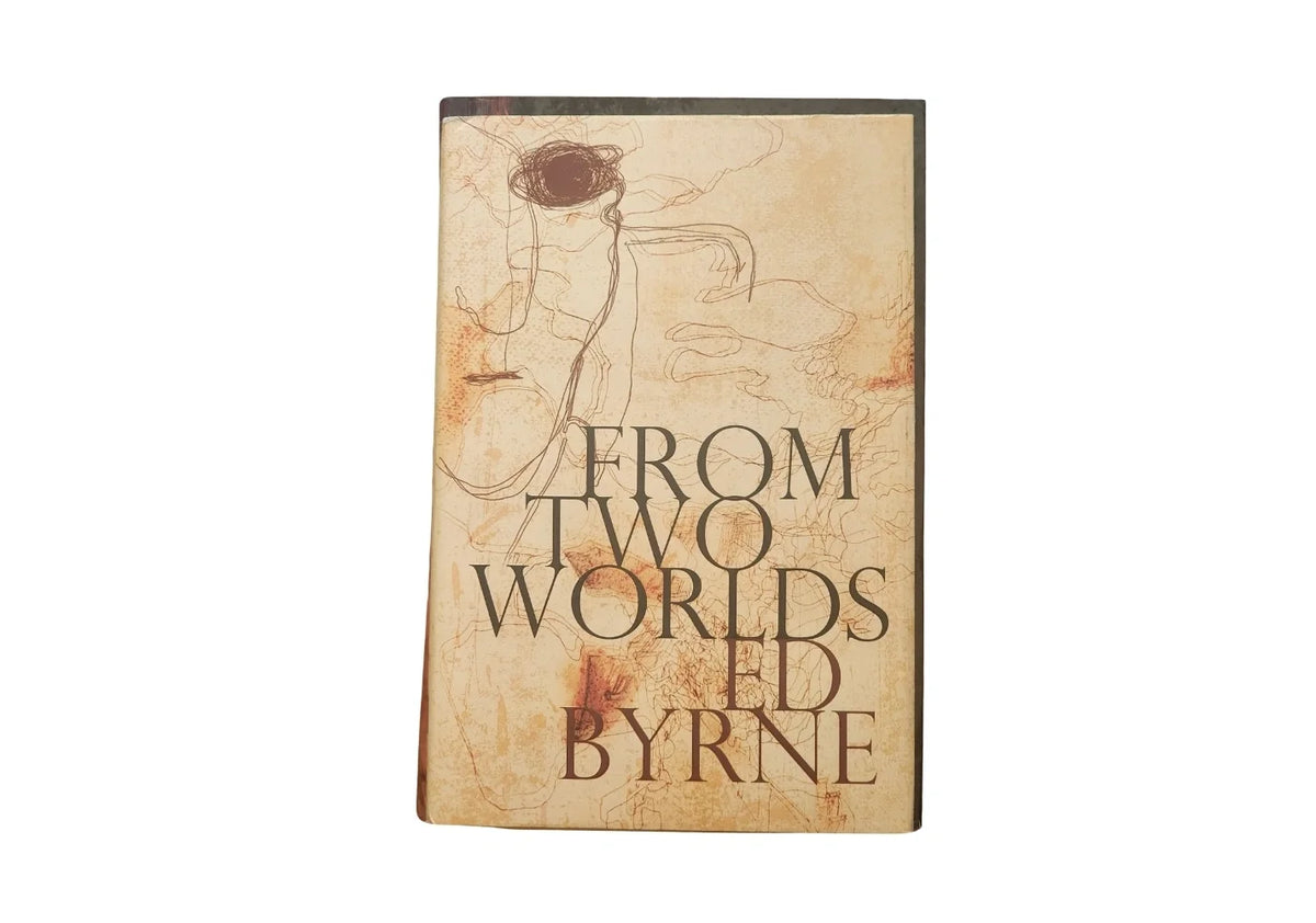 From Two Worlds