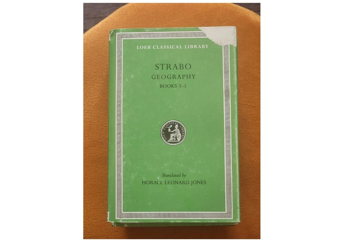 The Geography of Strabo, Volume VI: Books XIII-XIV (Loeb Classical Library 223)