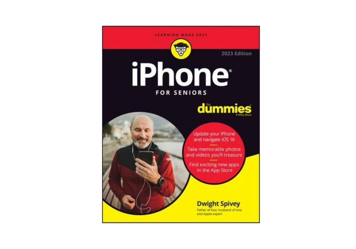 iPhone For Seniors For Dummies, 2022 Edition