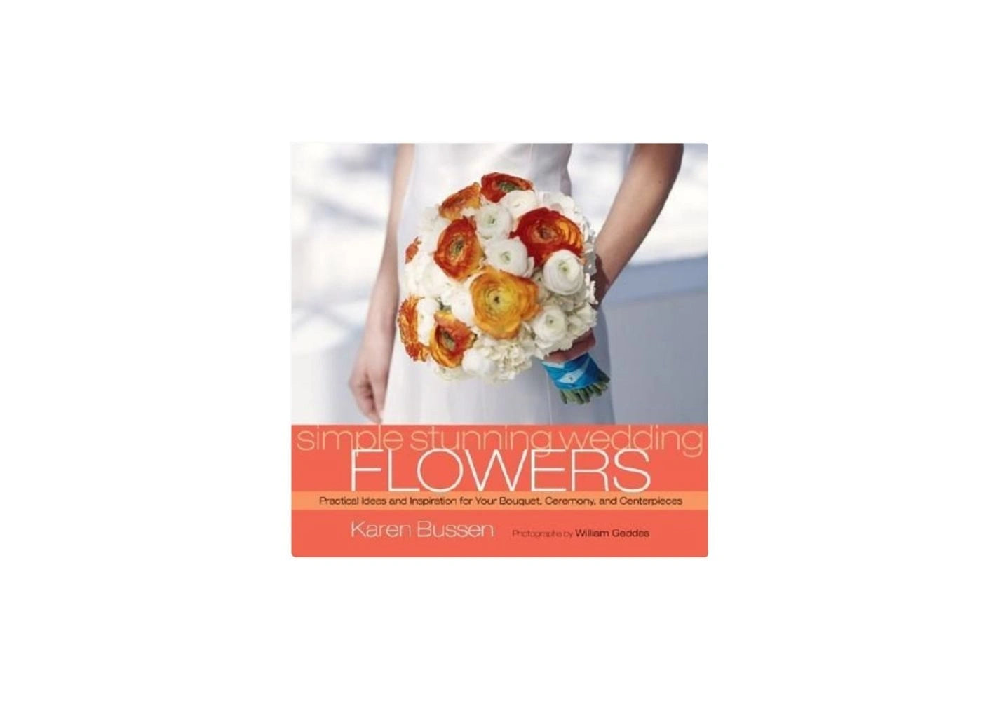 Simple Stunning Wedding Flowers