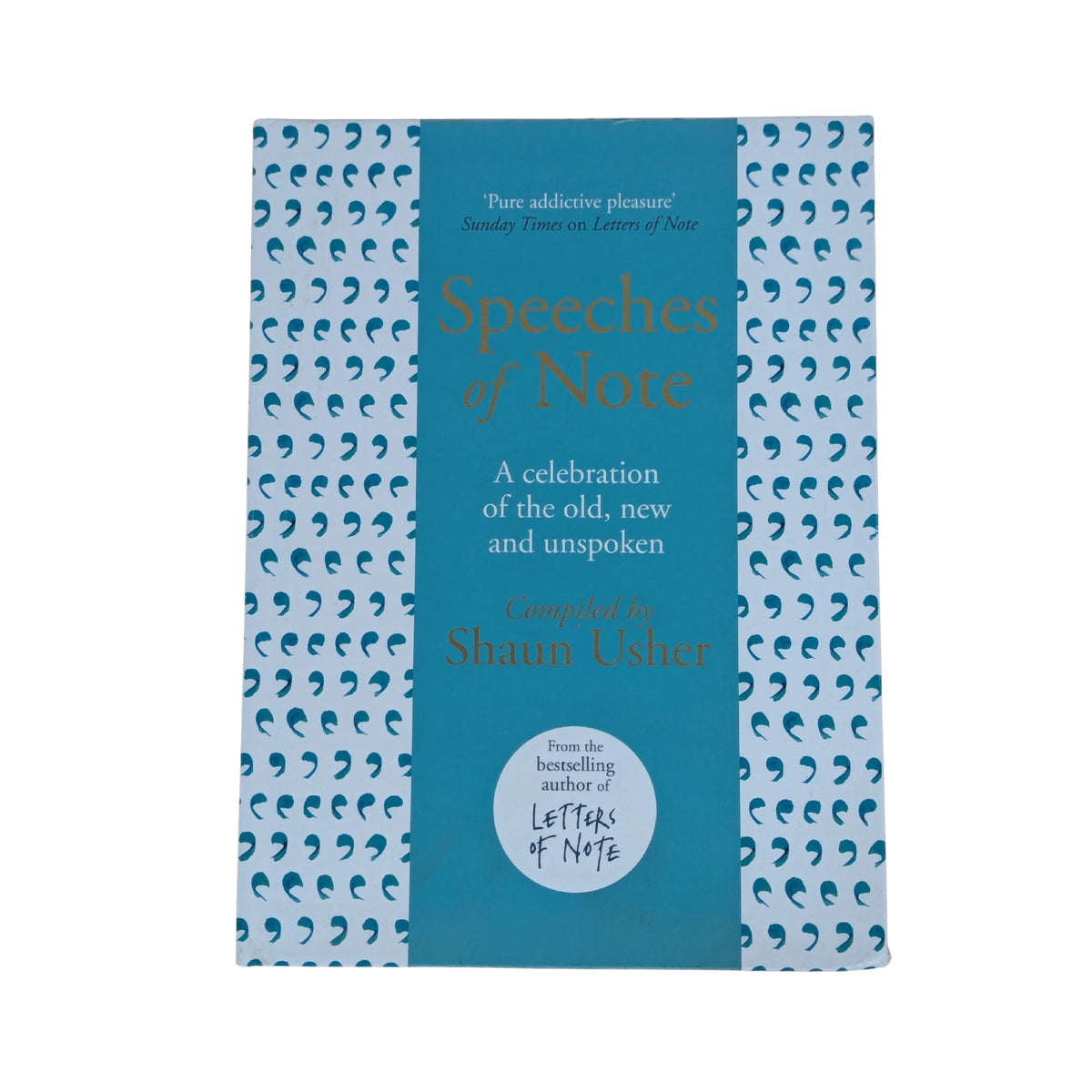 Speeches of Note: A celebration of the old, new and unspoken