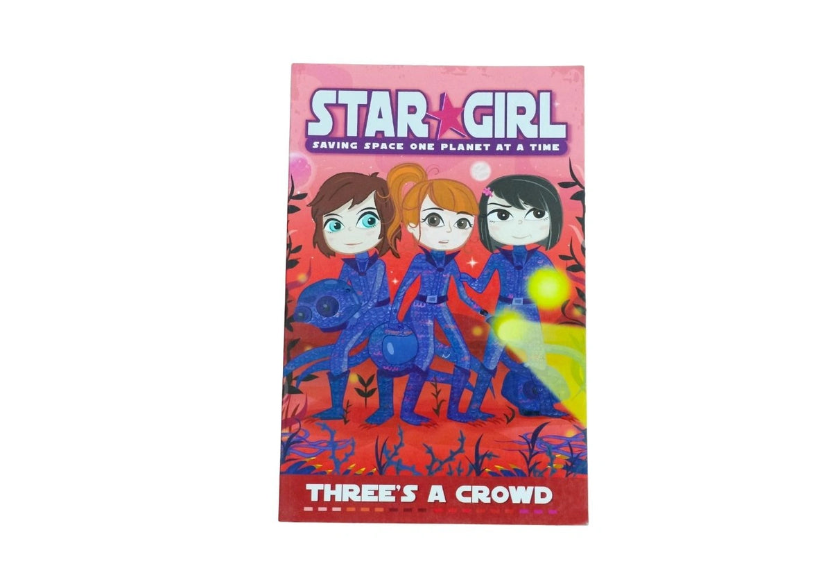 Three's a Crowd (Star Girl #4)