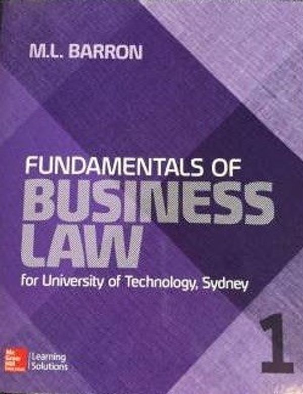 Fundamentals Of Business Law For University Of Technology, Sydney