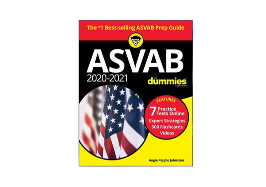 2025/2026 ASVAB For Dummies: Book + 7 Practice Tests, Flashcards, and Videos Online