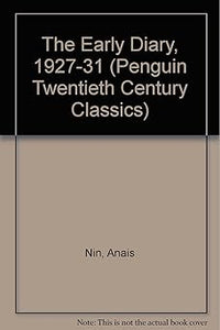 The early diary of AnaÌøs Nin, 1927-1931