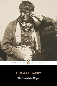 Penguin Classics Trumpet Major
