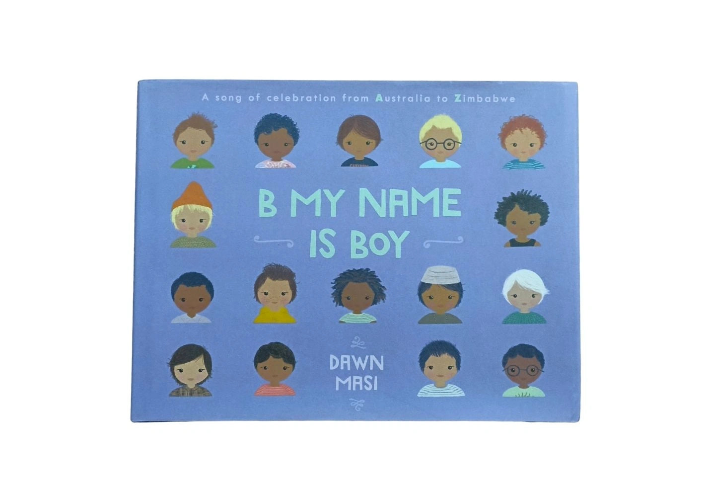 B My Name Is Boy